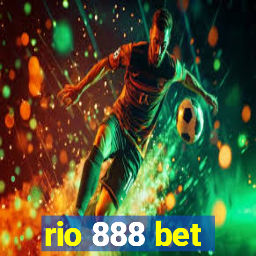 rio 888 bet